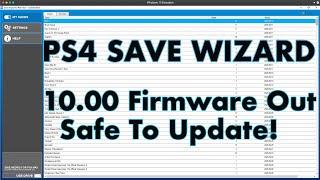 PS4 Save Wizard Update - 10.00 Firmware Released | Ok To Update System!