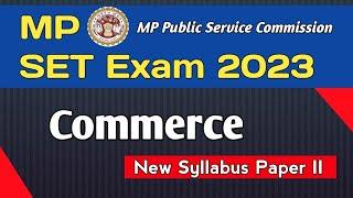 MP SET Exam Syllabus Commerce paper II || MPPSC SET Exam Syllabus Paper II