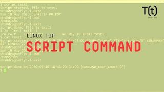 How to use the script command: 2-Minute Linux Tips
