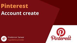 How can I create a professional best pinterest account & basic settings?