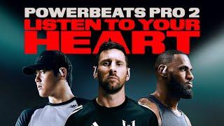 Die neuen Powerbeats Pro 2 mit Herzfrequenzmessung für Trainings I Mit LeBron, Messi und Ohtani