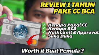 REVIEW 1 TAHUN PEMAKAIAN KARTU KREDIT BCA- COCOK BUAT PEMULA? Cara Daftar, Cepet di Aprov, Limit