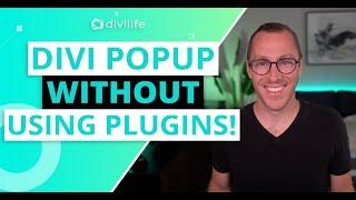 How to Create a Popup in Divi WITHOUT a Plugin (Easiest Method!) 