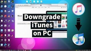 How To Downgrade iTunes Versions on Windows!