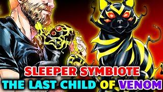 Sleeper Origins - The Most Loved Child Of Venom Who Has The Powers To Control Other Creatures!