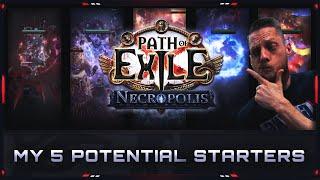 [PATH OF EXILE | 3.24] – MY 5 POTENTIAL LEAGUE STARTERS FOR NECROPOLIS LEAGUE!