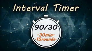90/30 Interval Timer || Tabata 90/30 Timer || TheMusic2Go ||