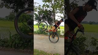 Noob Pro Legend #shorts #cycle #stunt #rider #viral #cyclestunt #trendingshorts #viralvideo #mtb