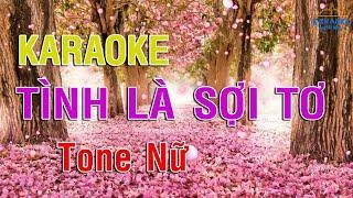 KARAOKE Tình Là Sợi Tơ Tone Nữ Nhạc Sống | DINHTAN MEDIA