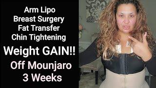 Surgery Video | 4 Days Post OP | Weight Gain | Mounjaro | I'm HERE