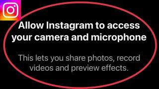 Allow Instagram to access your camera and microphone Problem Solve in iPhone