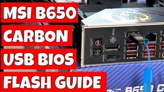 How To Use USB BIOS Flash Back MSI B650 Carbon Wifi