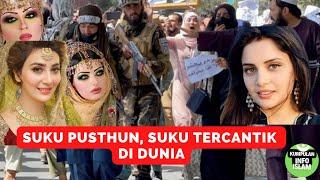 PUSHTUN, SUKU MUSLIM AFGANISTAN TERCANTIK DI DUNIA #cantik #pusthun