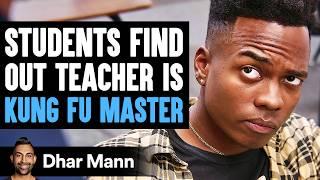 KUNG FU Master Defends Teens From ATTACKERS | Dhar Mann Studios