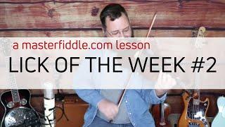 Lick of the Week #2 - Bluegrass Fiddle Lesson