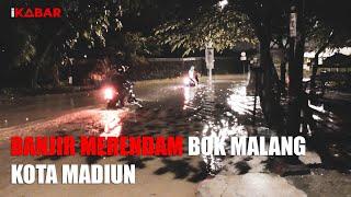 Banjir Merendam Bok Malang - Kota Madiun | iKabar