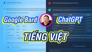 Cách dùng Google Bard tiếng Việt, so sánh với ChatGPT: hai con AI đấu nhau