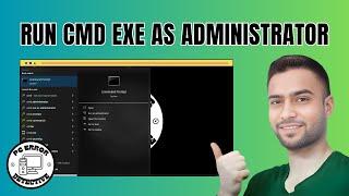 How to Run CMD EXE as Administrator