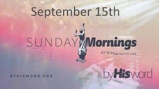 September 15th | Sunday Morning