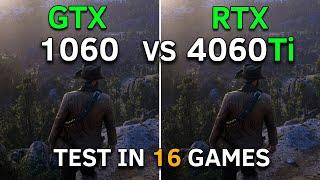 GTX 1060 vs RTX 4060 Ti | Test In 16 Games at 1080p | 2023