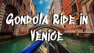 Gondola Ride in Venice, Italy || Cruising the Canals of Venezia