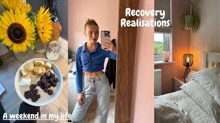 A WEEKEND In My Life | Recovery Realisations