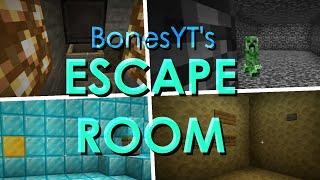 BonesYT's Minecraft Escape Rooms