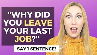 Why did you resign from your previous job? TOP Examples for this Job Interview Question!