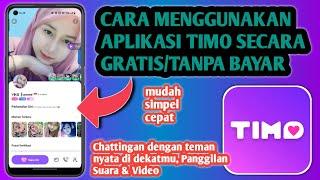 Cara Menggunakan Aplikasi Timo Gratis | Cara Chat Timo Gratis