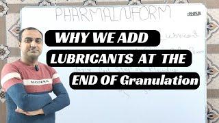 Why We Add Lubricants At The End Of The Granulation Process