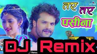 TAR TAR PASINA ||khesari lal yadav ||new song Dj Chandan and dj roshandj ok dj rajkamal