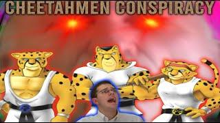 The Chaotic Cheetahmen Conspiracy of 2012