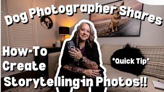 DOG PHOTOGRAPHY: Quick Tip!!  1 Technique to instantly add emotion and storytelling to your images