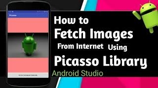 How to Fetch Images From Internet Using Picasso Library | TechnicalTrench |