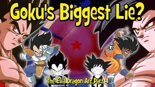 Goku's Biggest Lie? - Dragon Ball Dissection: The Evil Dragon Arc Part 4