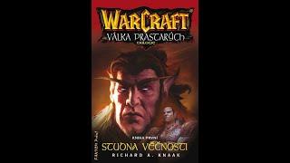 Warcraft - Válka prastarých - Studna Věčnosti