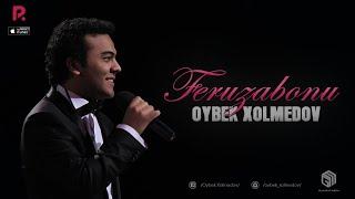 Oybek Xolmedov - Feruzabonu (Official Audio)