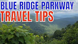 Blue Ridge Parkway Travel Tips