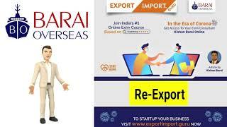 How to execute Cross Border / Re-Export Trade ? #EximMan