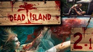 #2-1 Dead Island: Riptide / Мертвый остров Кооп Queena+Clamp+Иван