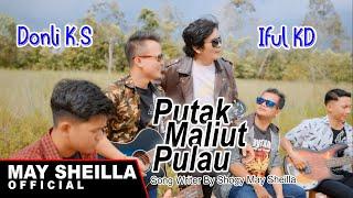 Putak Maliut Pulau - Donli K.S  Feat Iful KD - Lagu Dayak Kalteng terbaru 2024(Official Musik Video)