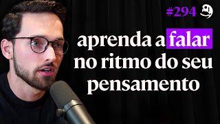 Como Se Comunicar Melhor Que 99% Das Pessoas - Guilherme Constancio | Lutz Podcast #294