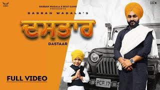 DASTAAR (Full Video) Babban Wadala ft. Agamvir Singh | New Punjabi Devotional Songs @BabbanWadala