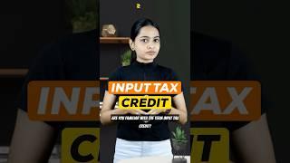 Don’t Miss Input Tax Credit Claim Under GST | Vakilsearch #shorts #ytshorts #tax