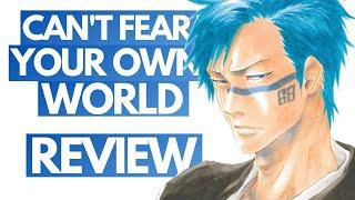 Can't Fear Your Own World (CFYOW) Volume 1 REVIEW and Discussion | BLEACH Light Novel