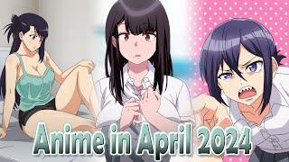 Anime in this month (April 2024)