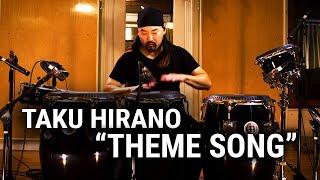 MEINL Percussion - Taku Hirano - "Theme Song"