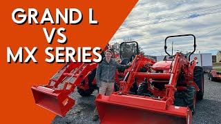 Kubota Grand L Series vs MX Series