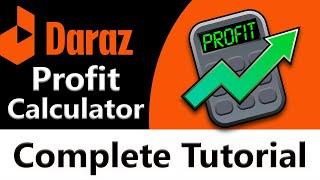 Daraz Profit Calculator 2023 | How To Calculate Profit For Daraz Products