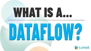 What is a dataflow? | Practical example included